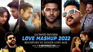 Love Mashup 2022 - Bhojpuri Vs Hindi Nonstop Remix 2022 - Bhojpuri Romantic Nonstop Songs - Dj MR