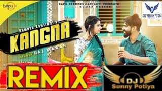 Kangna Remix/Raj Mawer/Raju Punjabi/Latest Haryanvi Song 2020 / Gori Gori Gut Mach Kare Kangna Remix