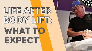 Life After Body Lift: What to Expect