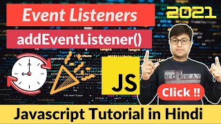 #41. Adding Event Listeners using JavaScript Programming in Hindi