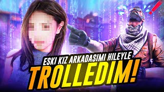 ESKİ SEVGİLİMİ HİLEYLE TROLLEDİM ! (CS:GO)