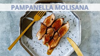 Pampanella molisana - Ricetta tradizionale - Chef Deg - Saporie