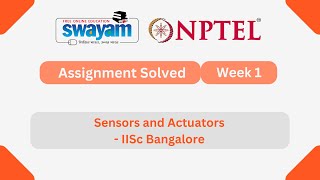 Sensors and Actuators Week 1 | NPTEL ANSWERS 2026 #nptel2026 #myswayam #nptel #nptelexam