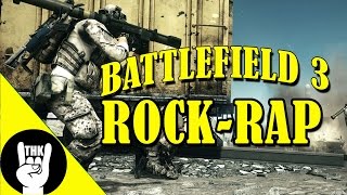 BATTLEFIELD 3 RAP | TEAMHEADKICK \