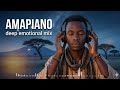 Emotional Amapiano Mix 2026 🌅 Deep Lounge & Relaxing Vibes