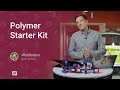 Polymer Starter Kit -- Polycasts #18