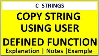 C PROGRAM FOR STRING COPY WITH USER DEFINED FUNCTION