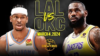 Los Angeles Lakers vs OKC Thunder Full Game Highlights | March 4, 2024 | FreeDawkins