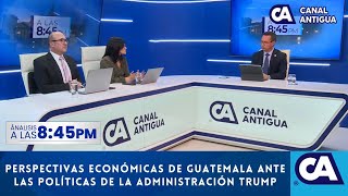 Perspectivas económicas de Guatemala ante las políticas de la administración Trump