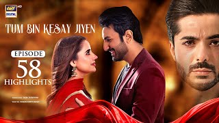 Tum Bin Kesay Jiyen Episode 58 | Highlights | Saniya Samshad | Junaid Niazi | ARY Digital