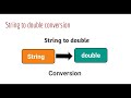 String to double conversion in java | Convert String to double in Java