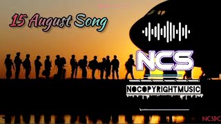 non copyright independent day song || non copyright flute music || 15 August song
