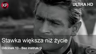 Stawka Większa Niż Życie (1968) | 4K | Odcinek 13 | Kultowy Polski Serial | Hans Kloss | Za Darmo