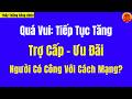 Quá Vui: Tiếp Tục Tăng Trợ Cấp - Ưu Đãi Người Có Công Với Cách Mạng? | Thầy Thắng Công Chức