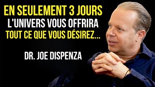 J'obtiens tout ce que je visualise en 3 jours grâce à ce système de croyances | Joe Dispenza