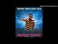 Grande  fando----waga- meca