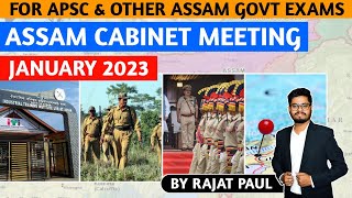Assam Cabinet Meeting Decisions || Assam Current Affairs || January 2023 ||