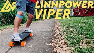 LINNPOWER VIPER ELECTRIC SKATEBOARD: My first thoughts 💭