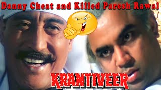 Danny Cheat and Killed Paresh Rawal | Krantiveer Movie