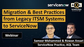 Migration & Best Practices from Legacy ITSM Systems to ServiceNow | AQL Technologies