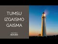 tumsu izgaismo gaisma svētrunas ieraksts