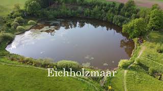 Die Eifel von oben - Eichholzmaar