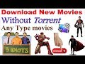 How To Download Any Type Movies Without Torrent