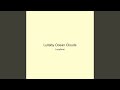 Lullaby Ocean Clouds