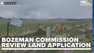 Bozeman City Commission to review large land application