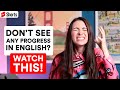 Don't see any progress in English? Watch this!