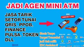 DAFTAR JADI AGEN MINI ATM ALL BANK PAKAI EDC ANDALAN TANPA TARGET