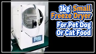 3kg Small Freeze Dryer For Pet Dog Or Cat Food - LABOAO