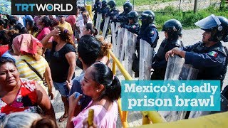 Mexico prison deaths