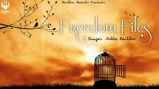 Freedom Files(Official Lyrical Rap Song) || Nikka Zaildar|| 2020