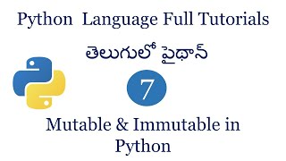 Immutable and mutable in python telugu | What mutable| What is immutable |mutability vs immutability