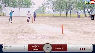 LAMBI(SIRSA) CRICKET CUP 2023 #LAKRANWALI   VS  #KEHARWALA  (  1ST ROUND MATCH