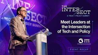 The Intersect 2026 | Tech & Policy Summit Highlight | ITI Washington DC | District Pixel
