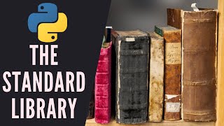 Python - The Basics | The Standard Library