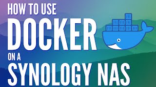 Synology NAS에서 Docker를 사용하는 방법(자습서)