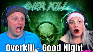 Overkill - Good Night (lyric video) THE WOLF HUNTERZ REACTIONS