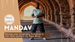 What is the history of Mandav? | MANDU  #mandav #mandu #mandavtourism #madhyapradeshtourism