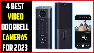 ✅ Best Video Doorbell Cameras for 2023 | TOP 4 Best Video Doorbell Cameras for 2022