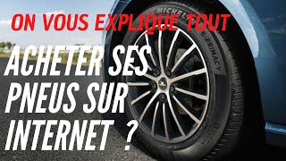 Comment \u0026 où acheter ses pneus sur internet !