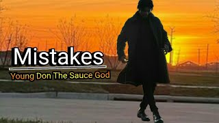 Young Don The Sauce God - Mistakes ( audio)