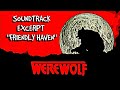 WEREWOLF (theme by sylvester levay)
