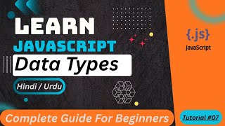 JavaScript Data Types Tutorial in Hindi / Urdu