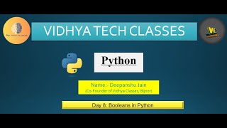 Python VTC Day 8 | Booleans in Python | True or False values | Python Day 8 | Python for Beginners