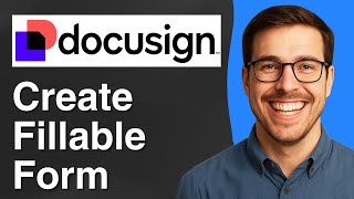 How To Create A Fillable Form In Docusign 2025 Easy Guide
