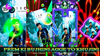 PREM KI BUJHINI AGGE TO KHUJINI ।। NEW ROMANTIC XML VIDEO।। EDIT BY -SUBHA CREATION