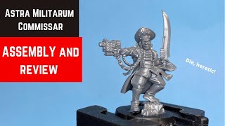 Astra Militarum Commissar Unboxing and Review